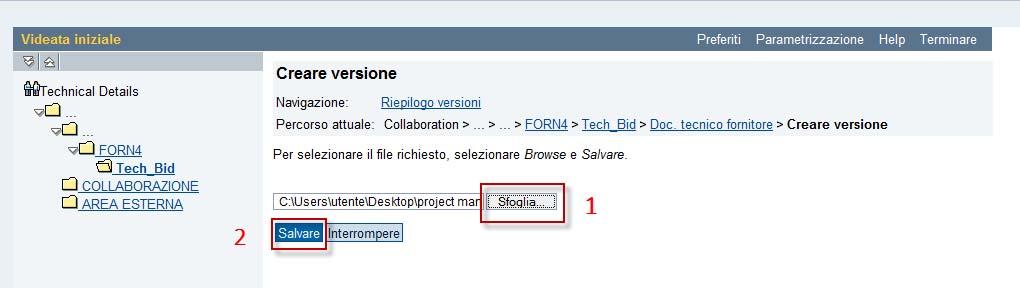 6. Cliccare sul tasto Sfoglia per selezionare il file che si desidera caricare e cliccare su