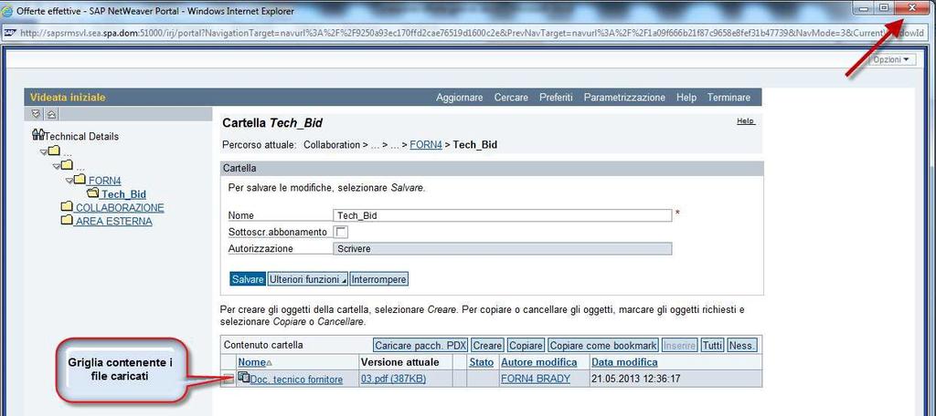 Ricerca del file da caricare Seguire la medesima procedura per inserire più documenti nella busta