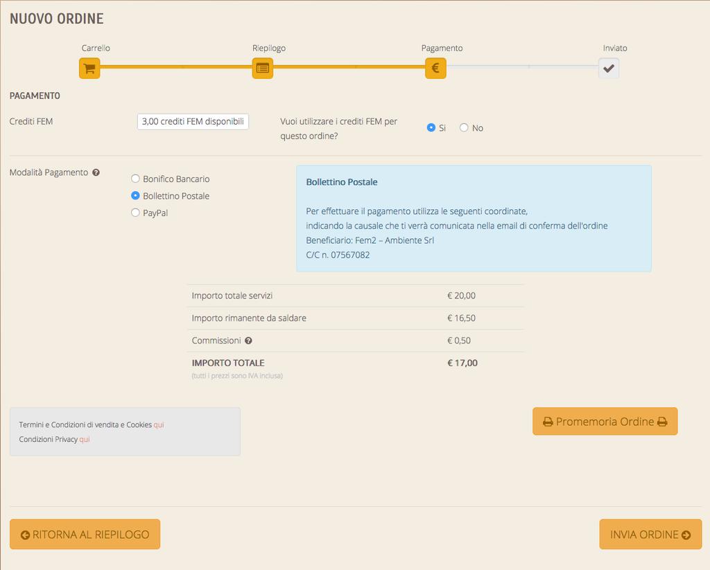 PAGAMENTO Il pagamento può essere effettuato tramite Bollettino Postale, Bonifico Bancario, PayPal.