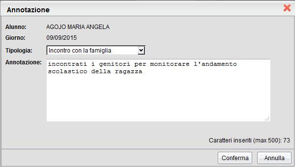 Si può immettere una nota di max 500 caratteri riferita ad una specifica data e scegliere se è di tipo "Annotazione Generica" o del tipo "Incontro con la famiglia".