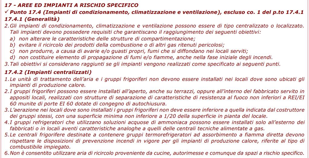 SCALE CARATTERISTICHE SCALE: AMMISSIBILITÀ DI UNA SOLA SCALA IMPIANTI DI SOLLEVAMENTOI: PROTEZIONE VANI CORSA IMPIANTI DI «CLIMATIZZAZIONE»: IMPIANTI