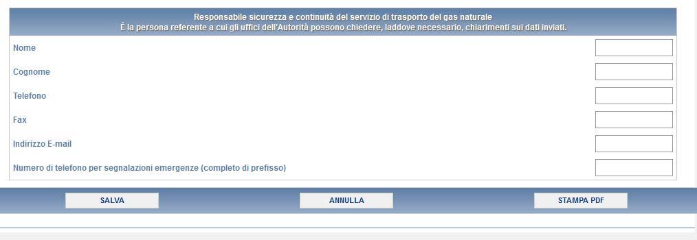 4 Maschere da compilare 4.1 Dati generali trasporto In questa maschera si richiedono i dati del responsabile sicurezza e continuità del servizio di trasporto del gas naturale.