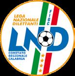 Federazione Italiana Giuoco Calcio Lega Nazionale Dilettanti DELEGAZIONE PROVINCIALE CALABRIA Via Fratelli Cairoli n. 3 89127 CALABRIA TEL.. 0965 813075 - FAX. 0965 892084 Internet: http://www.lnd.