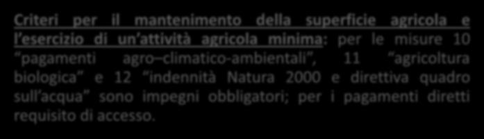 Impegni volontari per le misure connesse alla superficie e agli animali (misure 10, 11, 12, 14 e 15).