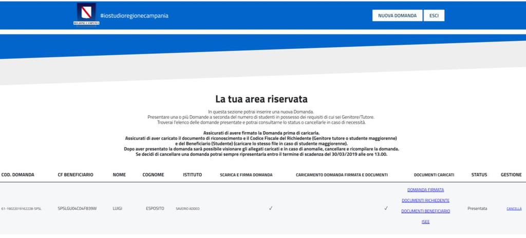 ATTENZIONE! Una volta presentata la domanda non potrà essere più modificata.