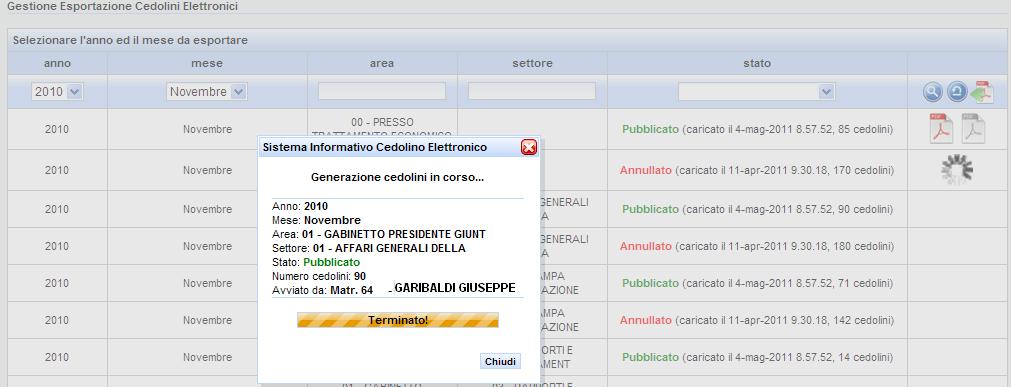 Figura 2-10: Fine caricamento cedolini elettronici Figura 2-11: Generazione cedolino in formato pdf massivo (normale e con filigrana per uso