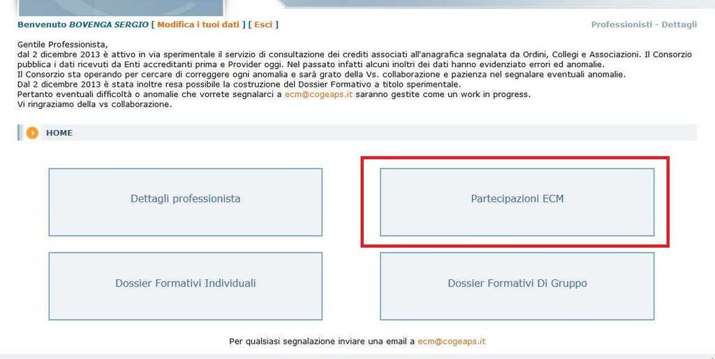 LA REGISTRAZIONE SUL CO.GE.A.P.S. Per caricare sul Co.Ge.A.P.S. tali crediti, esistono due possibilità: 1.