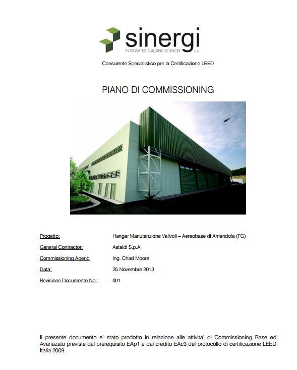 Certificazione LEED Hangar di Amendola (FG): EA Credito 3 Il processo di Commissioning (quindi la verifica delle