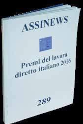 il ramo sono in aumento e sono stati infortuni (0,6%), la tutela legale RC generale (82,9%). Volumi di maggiormente coinvolti nella (1,5%) e l assistenza (1,9%).