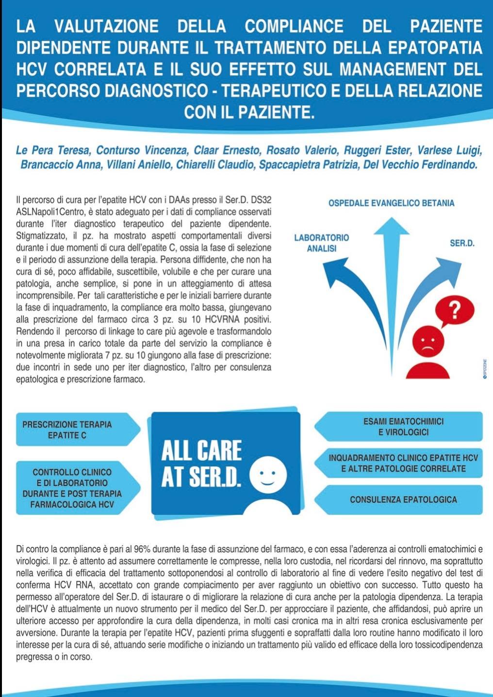 SITD - PREMIO ALESSANDRO TAGLIAMONTE ANNO 2018 Il poster presentato è la sintesi dell attività clinica relativa