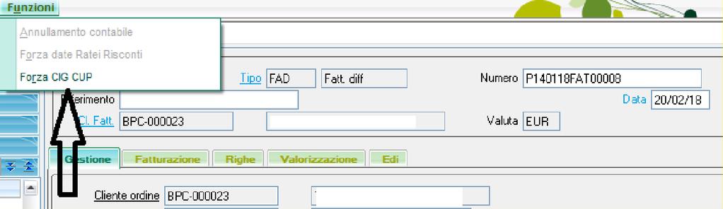 Forzatura CIG E CUP su fatture di vendita Per consentire di indicare un riferimento ordine e un CIG e CUP direttamente su una fattura/nota credito è stata