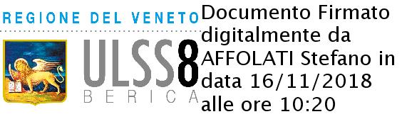 Servizio Sanitario Nazionale - Regione Veneto AZIENDA ULSS N. 8 BERICA Viale F. Rodolfi n. 37 36100 VICENZA COD. REGIONE 050 COD. U.L.SS.508 COD.FISC. E P.IVA 02441500242 Cod. ipa AUV Tel.