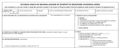 Data di insorgenza della reazione RAFV Indicata in gg/mm/aaaa (giorno, mese, anno) e non dovrebbe prescindere almeno dall'indicazione di mese e anno.