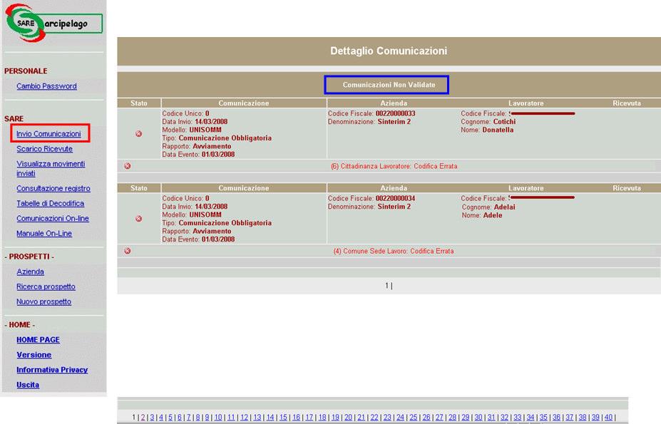 File non validi: in questa pagina (non illustrata) è presente l elenco delle comunicazioni scartate