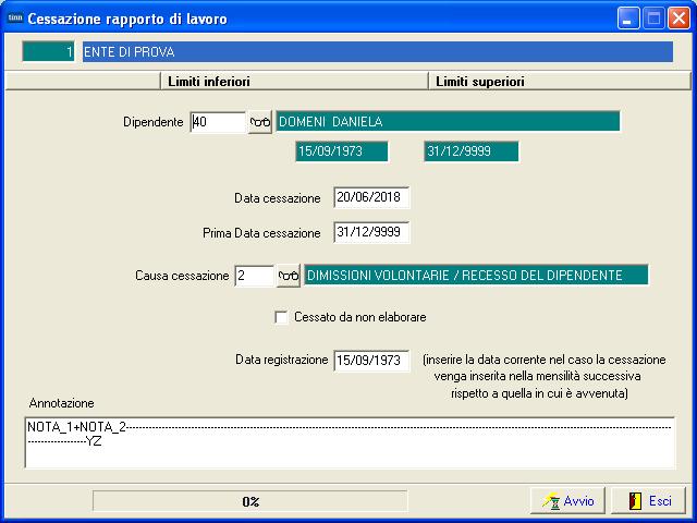 Anagrafica: Risorse Umane Cessazione rapporto di lavoro (1 di 1) Questa funzione è presente nel menù: Anagrafica o Risorse Umane Con la dicitura: Cessazione rapporto do lavoro Introdotta