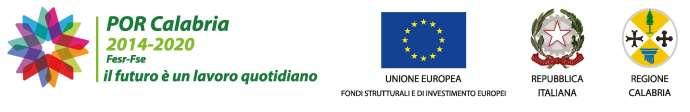 POR CALABRIA FESR-FSE 2014-2020 CalabriaImpresa Accesso unico ai servizi e agli strumenti digitali dell Amministrazione regionale per lo sviluppo imprenditoriale Dgr. n.