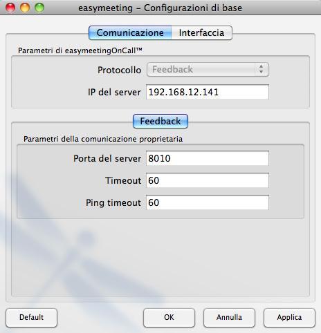 Mac. icona easymeetingconfigurator Clicca su Configurazione di base Si