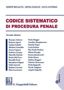 Codice sistematico di procedura penale 2a edizione Costituzione della Repubblica italiana 1 Convenzione per la salvaguardia dei diritti dell uomo e delle libertà fondamentali 22 Protocollo