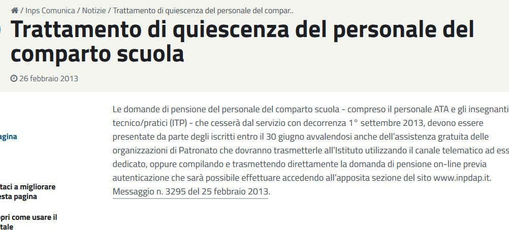 Per la scuola ancora nel 2013 era stato pubblicato il Messaggio INPS n. 3295 del 25 febbraio 2013 RAGGIUNGIBILE AL LINK: https://www.inps.it/nuovoportaleinps/default.aspx?