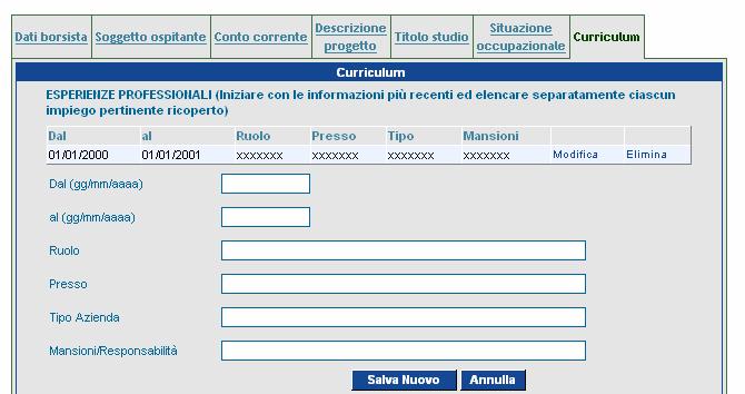 La scheda successiva è riferita al curriculum: Attraverso il bottone Salva Nuovo