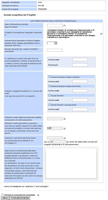 Figura 9: Scheda Anagrafica del Progetto Da notare che i campi contrassegnati con (*) sono obbligatori.