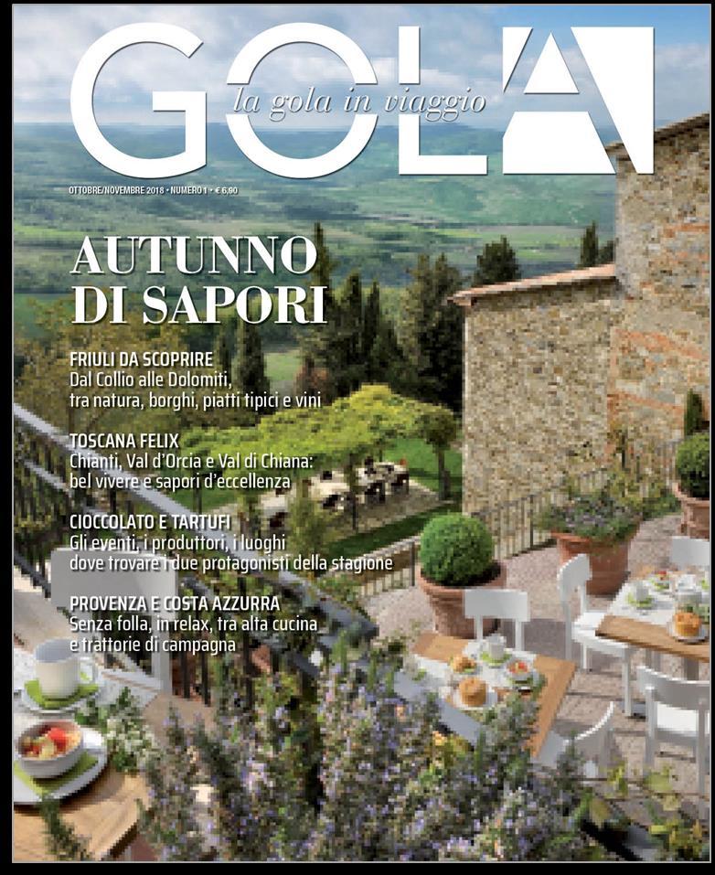 GOLA la gola in viaggio è il nuovo periodico dedicato alle straordinarie ricchezze enogastronomiche del territorio italiano.