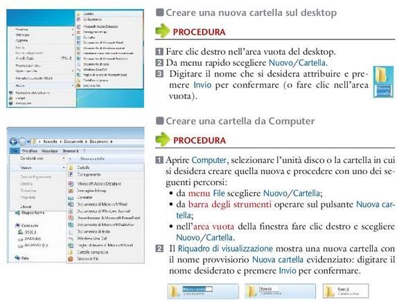 CREAZIONE DI UNA CARTELLA Quando si vuole creare una nuova cartella, o una sottocartella, o una sottocartella è necessario è necessario innanzitutto