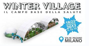 24ORENEWS.IT/1 Data: 12/01/2017 Winter Village, il villaggio della salute: a Milano la prevenzione in piazza Giovedì 12 gennaio 2017, ore 11.