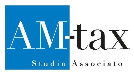 Via Vittorio Emanuele II, 36-20900 Monza (Mb) amministrazione@am-tax.it - www.am-tax.it c.s. 10.000,00 - C.f.- p.iva r.i. mb 08558760966 - rea mb 1894589 Ai gentili