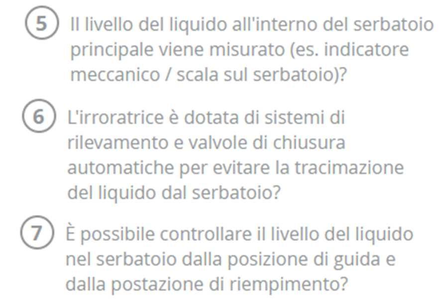 STEP WATER: Valuta la tua irroratrice Riempimento (continua) Selezionando ciascuna domanda dell