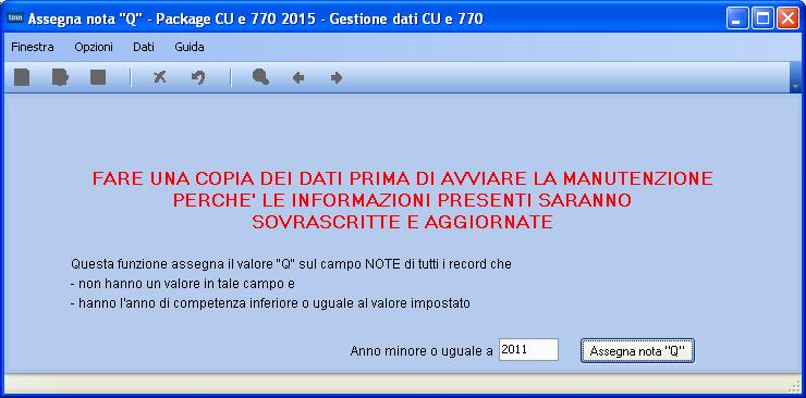 Importazione e trattamento Dati F24 Manutenzione Dati da F24 Nota Q Per tutti quegli enti che hanno in gestione dipendenti che devono restituire le imposte sospese in applicazione di specifici