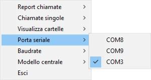 Selezionare Porta seriale e scegliere la porta COM a cui è collegata la centrale.