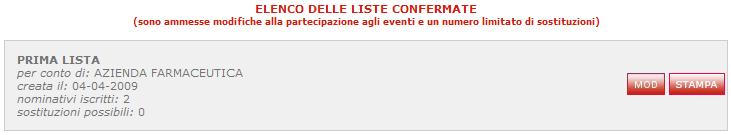 Premendo tale pulsante sarà possibile vedere un elenco come seguente quello di Figura 39.