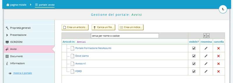 Gestione portale: Avvisi - Documenti - Informazioni La sezione A VVISI presenta l'elenco degli avvisi visibili sul portale nella sezione dedicata.