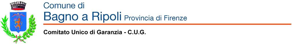 REGOLAMENTO INTERNO PER IL FUNZIONAMENTO DEL COMITATO UNICO DI GARANZIA PER LE PARI OPPORTUNITÀ, LA VALORIZZAZIONE DEL BENESSERE DI CHI LAVORA E CONTRO LE DISCRIMINAZIONI (C.U.G.) Indice Art.