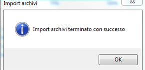 Alla fine dell importazione presenta il seguente messaggio: Premendo Ok appare la seguente domanda appare la seguente domanda: Cliccare sul pulsante Sì per