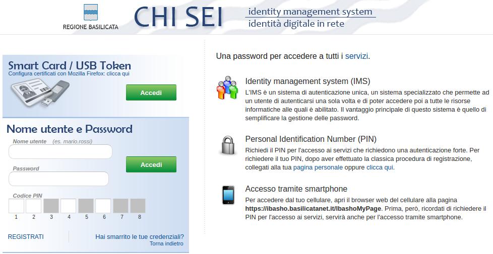 it/ Regione Basilicata: utilizzare le credenziali rilasciate dal sistema di autenticazione della Regione Basilicata mediante la seguente schermata.