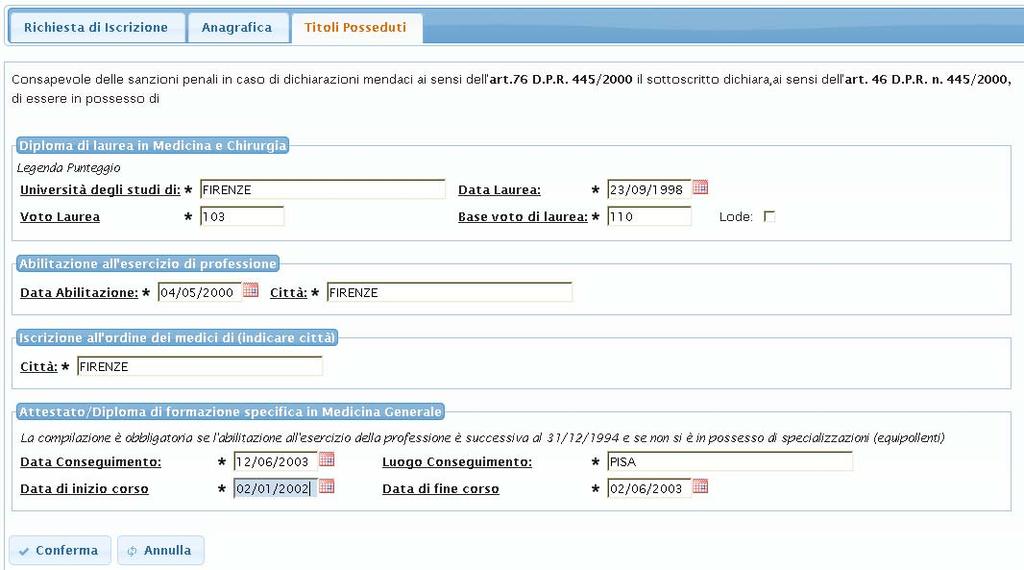 Figura 6. Dichiarazione di non titolarità per il Medico Pediatra. 3.3 Titoli posseduti Dopo aver confermato la schermata precedente, viene richiesto l inserimento dei Titoli.