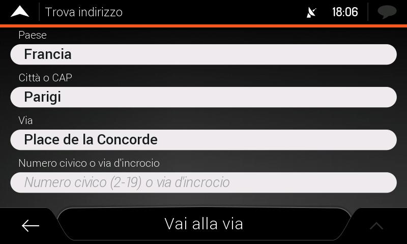 Navigazione verso un indirizzo Toccare all'interno della vista di navigazione per accedere al menu di navigazione. Nel menu di navigazione, toccare, e quindi.