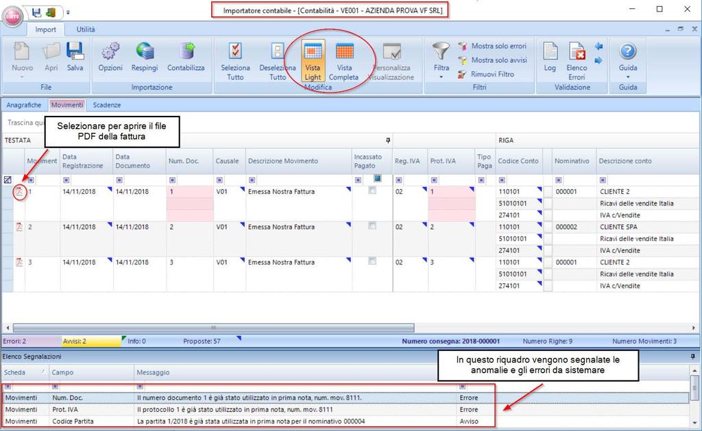 3- Importatore Contabile Nella maschera dell importatore contabile potrete scegliere fra la vista light, dove vengono visualizzate solo le colonne principali e la vista completa, dove sono