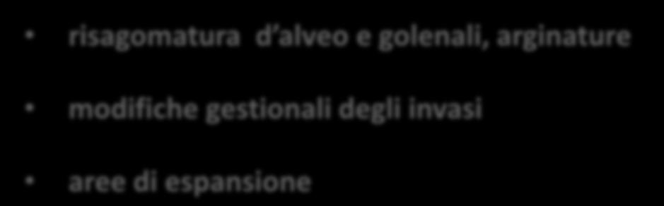 STRUTTURALI per la riduzione della vulnerabilità (delocalizzazioni, piani di evac.