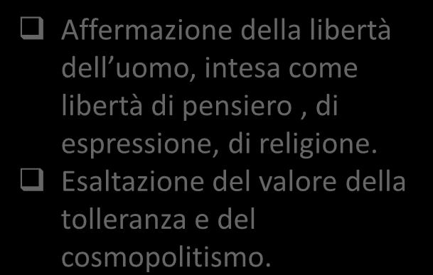 Polemica nei confronti delle religioni tradizionali, che si fondano su una cieca fede: la verità è quella riconosciuta dalla ragione e dalla scienza.