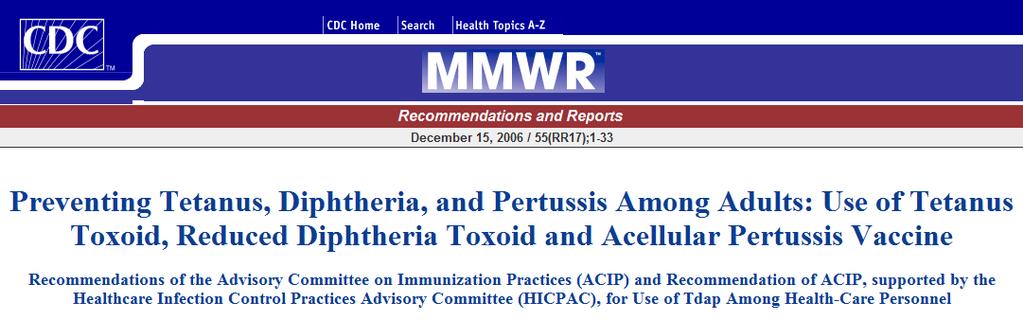 Esempio del TETANO ACIP has recommended that adults receive a booster dose of tetanus toxoid-containing vaccine every 10 years, or as indicated for wound care,