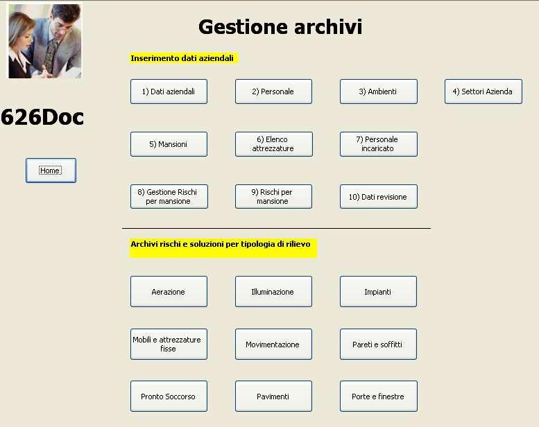 1) - Inserimento dati aziendali e criteri valutazione dei rischi nella sezione Gestione Archivi Dal tasto della Maschera di Avvio si accede alla seguente