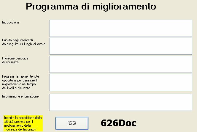 4) Inserimento informazioni sul programma di miglioramento Dal tasto della Maschera di Avvio si accede alla Maschera del Programma di miglioramento in cui l utente deve