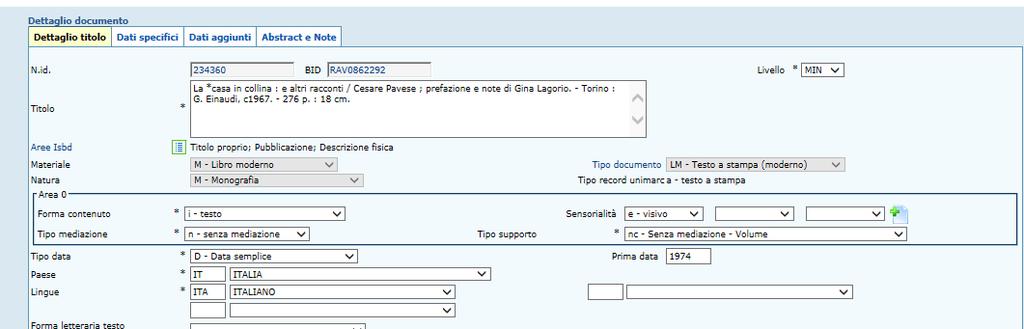 Pag.3 di 7 1. Catalogo - Adeguamento al protocollo SBNMarc 2.02 In adeguamento alle modifiche apportate nella base dati Indice di SBN (si veda: http://www.iccu.sbn.