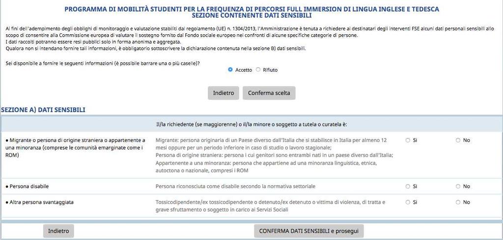 Se la scelta è Rifiuto, si procede automaticamente con lo step