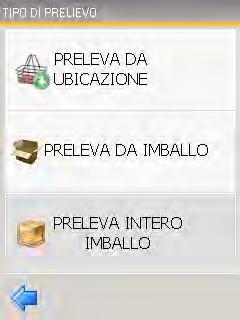 Prelevare a) PRELEVA DA UBICAZIONE Gli articolo sono stati ubicati a magazzino privi di imballo.