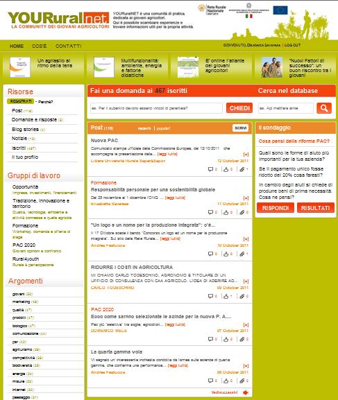 LA RRN COMUNICA «IL RURALE» AL GRANDE PUBBLICO TARGET I GIOVANI COMUNITA DI PRATICA YOURuralNET COSA E : simile ad un social network come quelli oggi più in voga (facebook, twitter, quora, ecc.