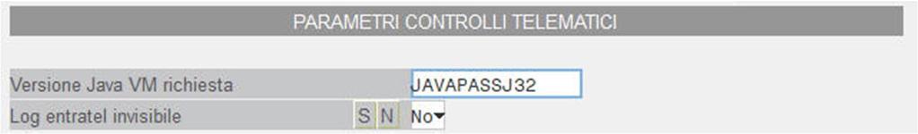 GESTIONE DELLE CREDENZIALI AGENZIA ENTRATE La versione Java VM minima richiesta è indicata nel menù: Dichiarativi Software Ministeriale Controlli Telematici Parametri Esecuzione Il valore predefinito